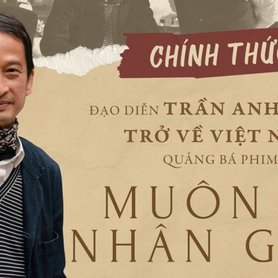 đạo diễn trần anh hùng của phim muôn vị nhân gian
