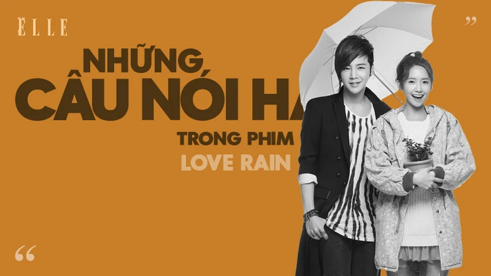 câu nói hay trong phim love rain 00