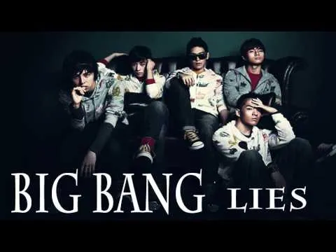 Phải đến năm 2007, với ca khúc Lies do G-Dragon sáng tác thì BigBang mới thực sự gây được tiếng vang và giành về những giải thưởng đầu tiên.