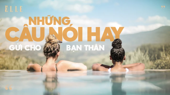 câu nói hay gửi cho bạn thân 0