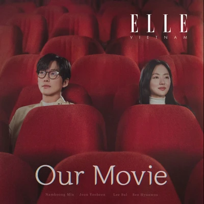 poster our movie phim review elle việt nam