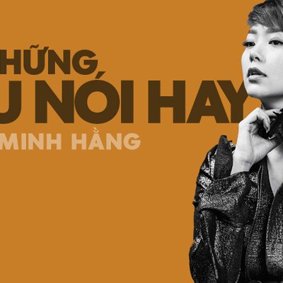 nhung cau noi hay cua minh hang
