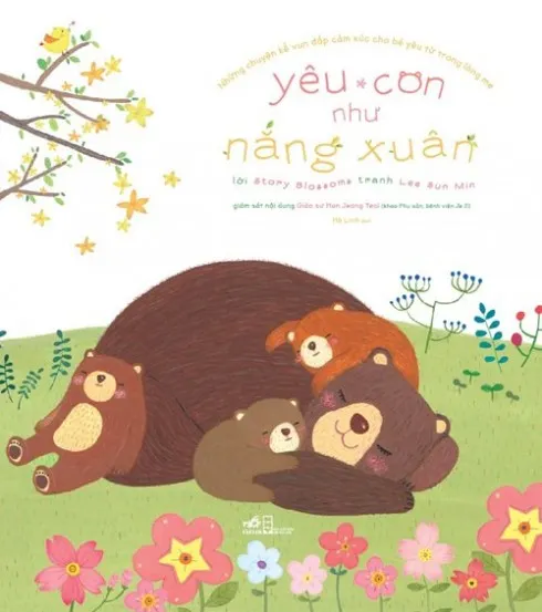 Những cuốn sách hay cuối hè - Yêu con như nắng xuân