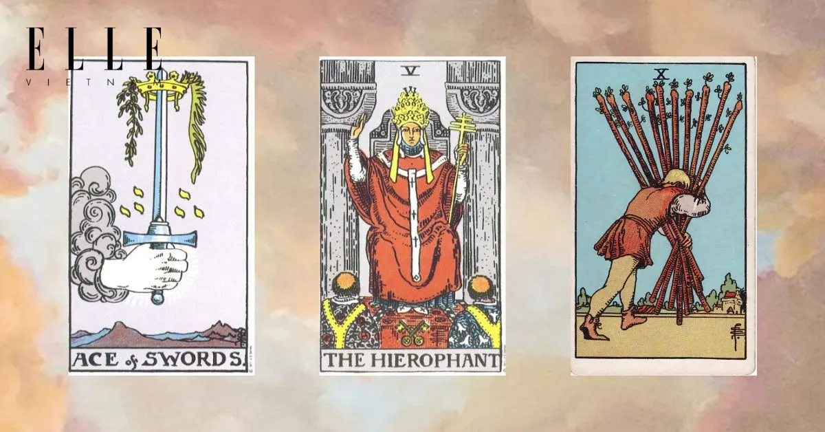 Bạn rút được các lá bài tarot: Ace of Swords - The Hierophant - Ten of Wands
