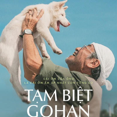 Phim điện ảnh Thái Lan "Tạm Biệt Gohan" tung poster và trailer cảm động về tình thương giữa người và thú cưng.