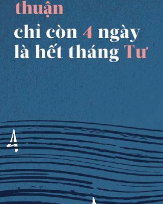 chi con 4 ngay la het thang 4.jpg