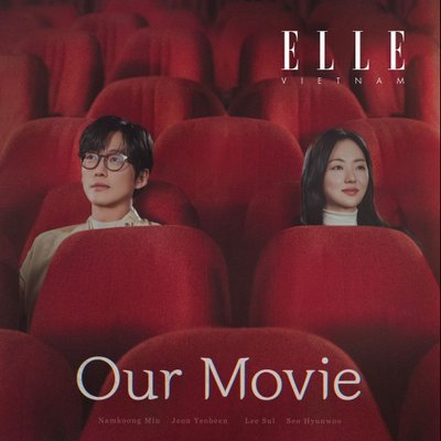 poster our movie phim review elle việt nam