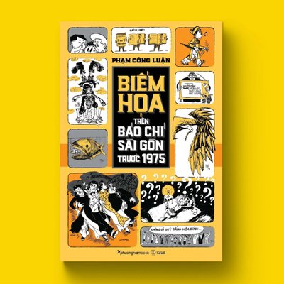 sách hay Biếm họa trên báo chí Sài Gòn trước 1975