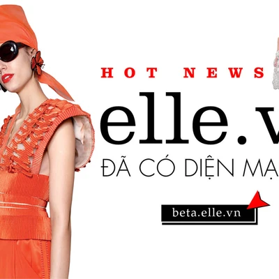 Cơ hội nhận quà tặng nhân dịp ra mắt giao diện mới ELLE.VN
